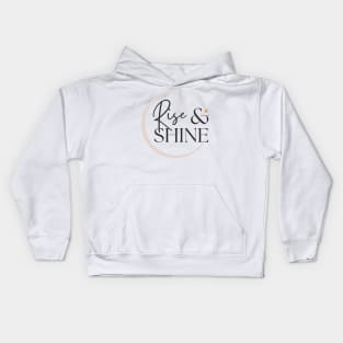 Radiate Positivity: Rise and Shine Inspirational Kids Hoodie